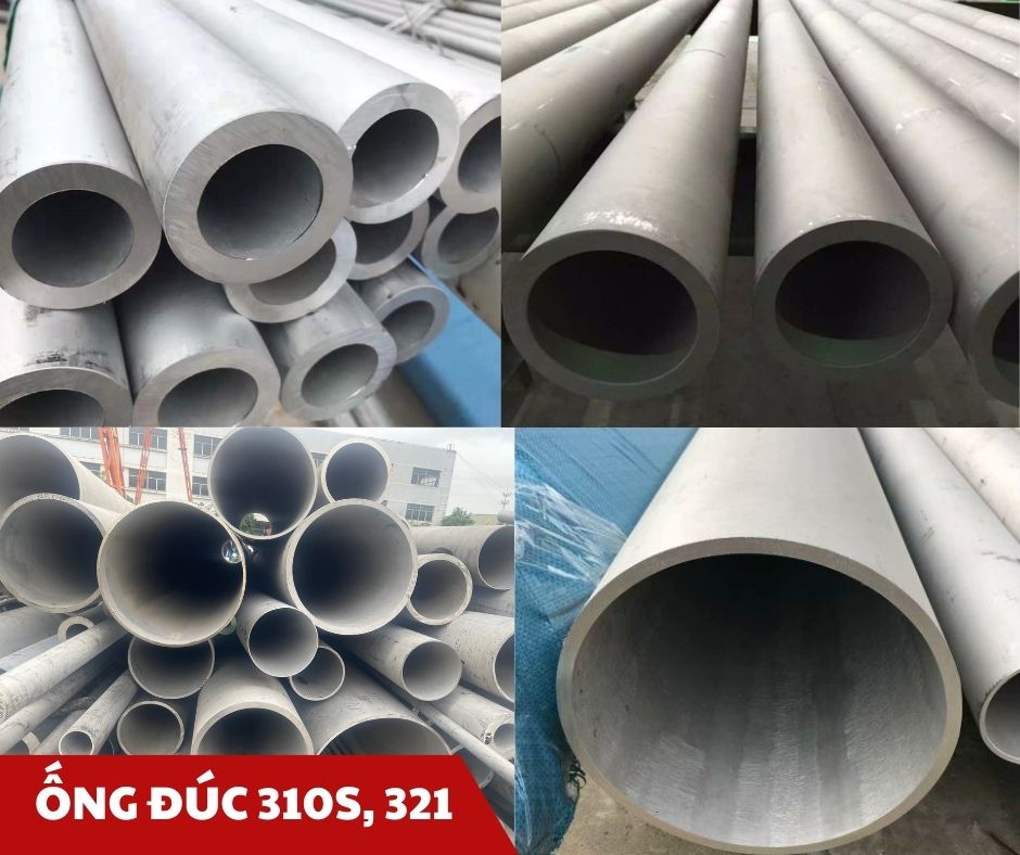 Ống đúc 321, 310S - Unico Steel